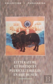 Litterature Et Poetiques Pluriculturelles En Asie Du Sud
