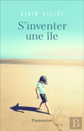 Litterature Francaise - S'Inventer Une Ile