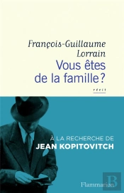 Litterature Francaise - Vous Etes De La Famille? - A La Recherche De Jean Kopitovitch
