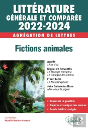 Littérature Générale Et Comparée - Fictions Animales - Agrégation De Lettres 2022-2024