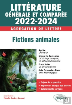 Bertrand.pt - Littérature Générale Et Comparée - Fictions Animales - Agrégation De Lettres 2022-2024