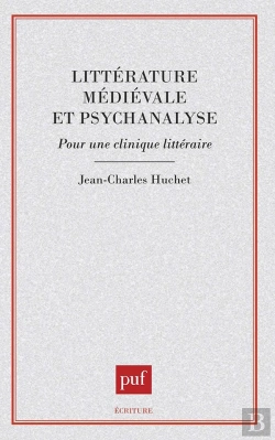 Bertrand.pt - Littérature Médiévale Et Psychanalyse