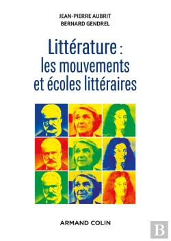 Bertrand.pt - Litterature: Mouvements Et Ecoles Litteraires
