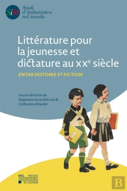 Bertrand.pt - Litterature Pour La Jeunesse Et Dictature Au Xxe Siecle. Entre Histoire Et Fiction