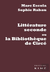Litterature Seconde Ou La Bibliothèque De Circé