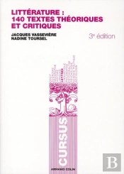 Littérature : Textes Théoriques Et Critiques (3e Édition)
