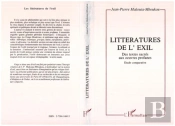 Littératures De L'Exil ; Des Textes Sacrés Aux Oeuvr