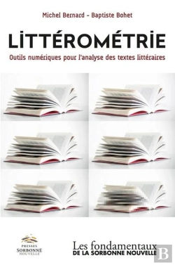 Bertrand.pt - Littérométrie. Outils Numériques Pour L'Analyse Des Textes Littéraires