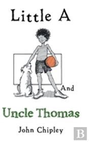 Little A And Uncle Thomas