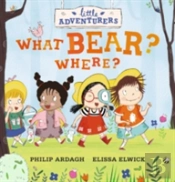 Little Adventurers: What Bear? Where?