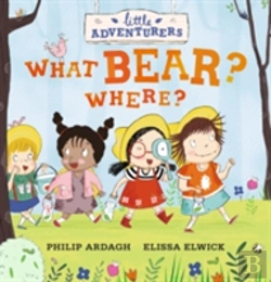 Bertrand.pt - Little Adventurers: What Bear? Where?