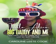 Little Alice, Big Daddy And Me