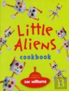 Little Aliens Cookbook