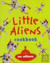 Little Aliens Cookbook
