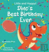 Little And Happy! Dino'S Best Birthday Ever