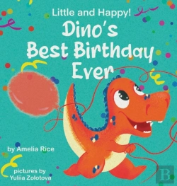 Bertrand.pt - Little And Happy! Dino'S Best Birthday Ever