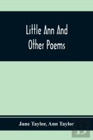 Little Ann And Other Poems