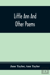 Little Ann And Other Poems