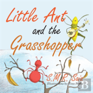 Little Ant And The Grasshopper