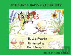 Little Ant & Happy Grasshopper