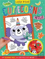 Little Artist Cutiecorns Wild Colouring Book