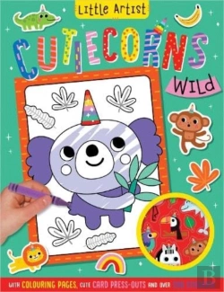 Bertrand.pt - Little Artist Cutiecorns Wild Colouring Book