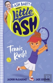 Little Ash Tennis Rush!
