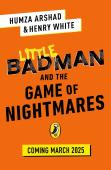 Little Badman And The Game Of Nightmares