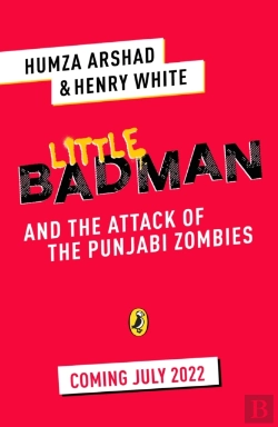 Bertrand.pt - Little Badman And The Rise Of The Punjabi Zombies