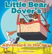 Little Bear Dover'S Adventure In The Sky