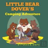 Little Bear Dover'S Camping Adventure