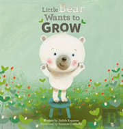 Little Bear Wants To Grow