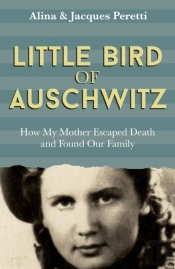 Little Bird Of Auschwitz