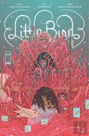Little Bird: The Fight For Elder'S Hope