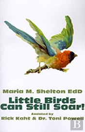 Little Birds Can Still Soar!