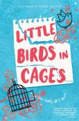 Little Birds In Cages