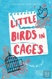 Little Birds In Cages