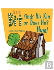 Little Bit Finds His Kin Or Does He? Hum!