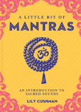 Little Bit Of Mantras, A