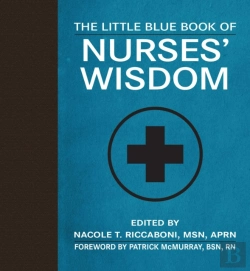Bertrand.pt - Little Blue Book Of Nurses' Wisdom