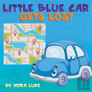 Little Blue Car Gets Lost