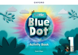 Bertrand.pt - Little Blue Dot: Level 1: Activity Book