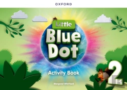 Bertrand.pt - Little Blue Dot: Level 2: Activity Book