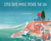 Little Blue House Beside The Sea