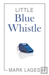 Little Blue Whistle