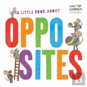 Little Book About Opposites
