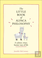 Little Book Of Alpaca Philosophy