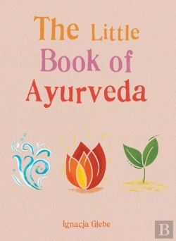 Bertrand.pt - Little Book Of Ayurveda