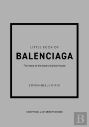 Little Book Of Balenciaga