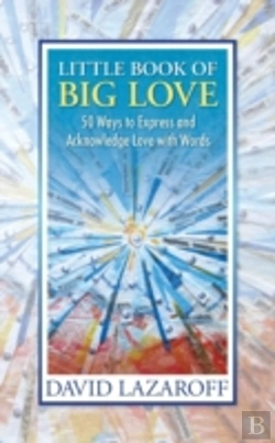 Bertrand.pt - Little Book Of Big Love - 50 Ways To Exp